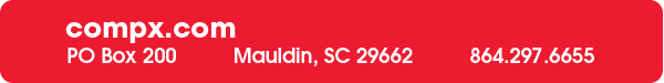 compx.com, PO Box 200, Mauldin, SC 29662, 864.297.6655
